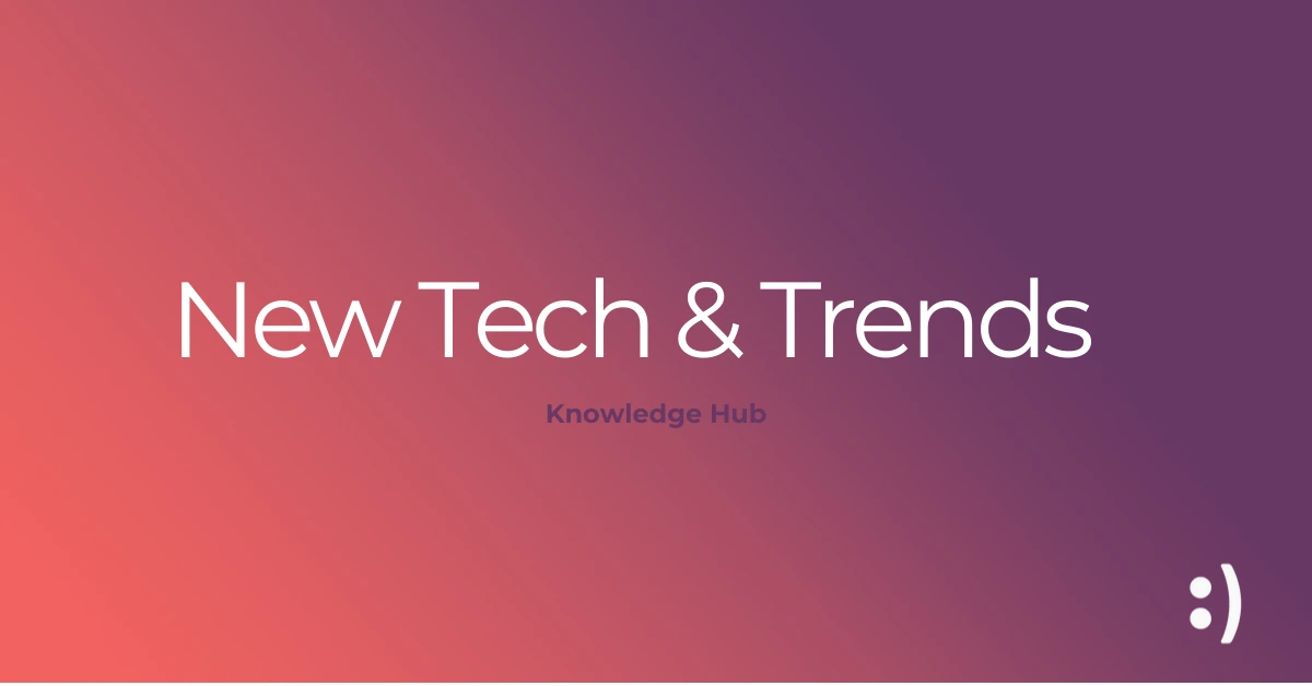 New Tech Trends Knowledge Hub